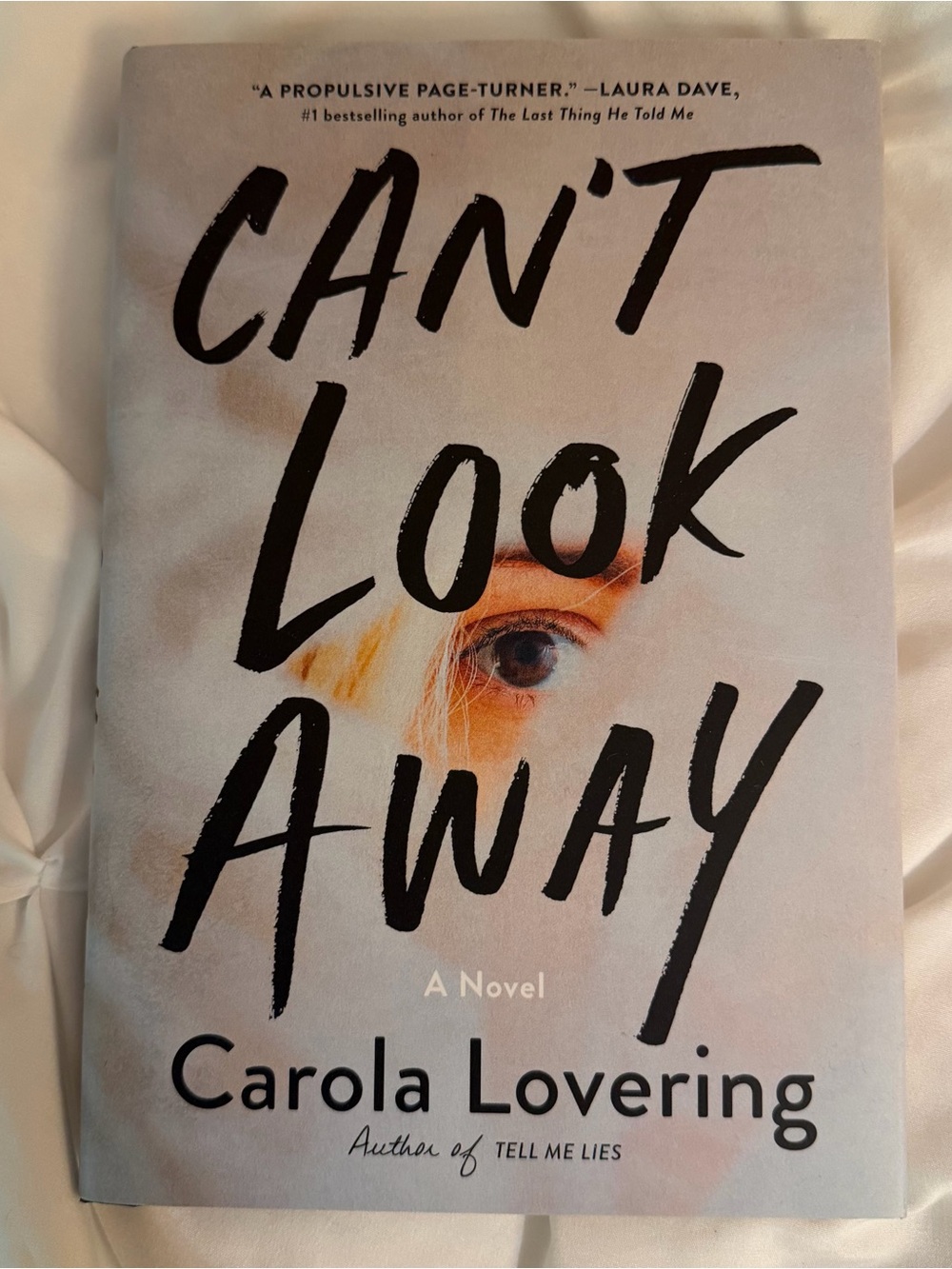 Can’t Look Away by Carola Lovering